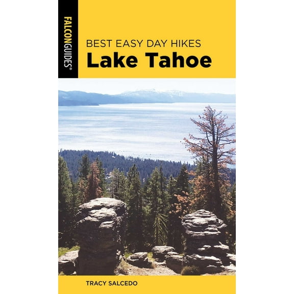 Best Easy Day Hikes Best Easy Day Hikes Lake Tahoe, (Paperback)