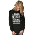 thumbnail image 4 of A Day Without Video Games Long Sleeve TShirt Men Women Brisco Brands X, 4 of 6