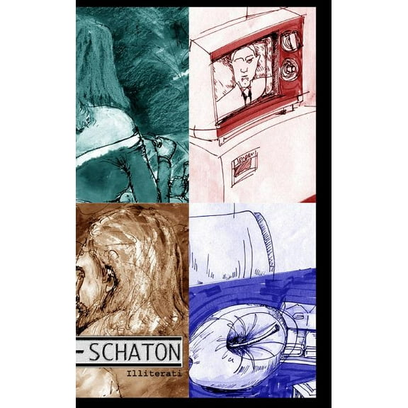 Eschaton: Illiterati, (Hardcover)