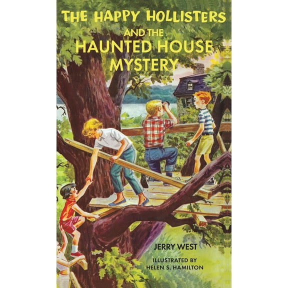 Happy Hollisters The Happy Hollisters and the Haunted House Mystery: HARDCOVER Special Edition, Book 21, (Hardcover)