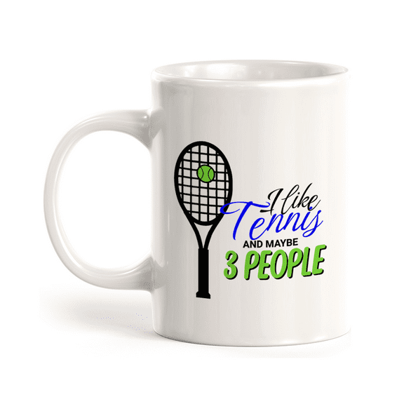 I like tennis and maybe 3 people 11oz Plastic Coffee Mug