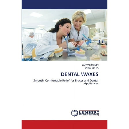 Dental Waxes, (Paperback)