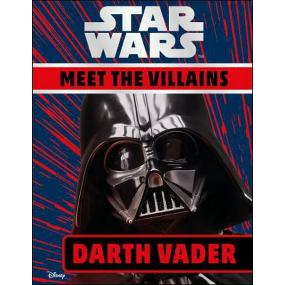 Pre-Owned Star Wars Meet the Villains Darth Vader (Hardcover) 1465486410 9781465486417