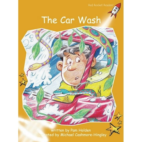 Red Rocket (Tm) Readers Fluency Level 4 The Car Wash, (Paperback)
