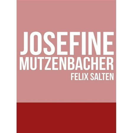 Josefine Mutzenbacher - eBook