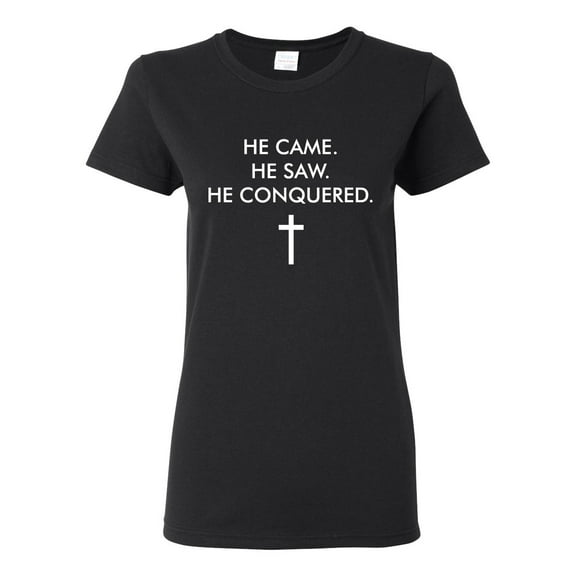Wild Bobby He Came He Saw He Conquered Inspirational/Christian Women Graphic Tee, Black, Small
