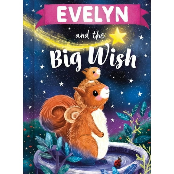 Big Wish Evelyn and the Big Wish, (Hardcover)