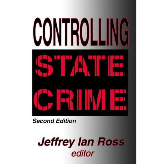 Controlling State Crime, (Paperback)