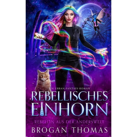 Rebellisches Einhorn, (Paperback)