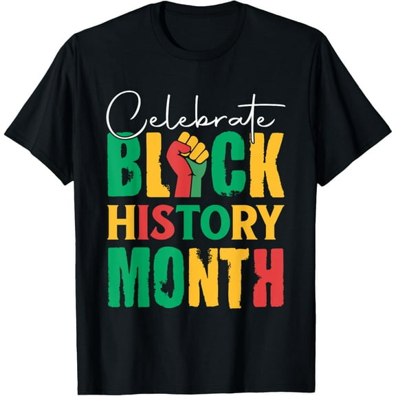 Celebrate Black History Month T-Shirt for Men Women Kids T-Shirt