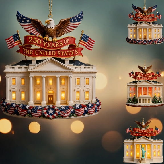 250th Anniversary USA Ornament, White House Shaped Decor, Patriotic Eagle & Flag Print Acrylic Hanging Festive Holiday Decor for History Lovers’ Collections