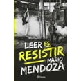 thumbnail image 1 of LEER ES RESISTIR PLANETA MEXICO Pasta Blanda, 1 of 2