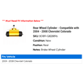 thumbnail image 2 of Rear Wheel Cylinder - Compatible with 2004 - 2008 Chevrolet Colorado - Dynamic Friction, 2 of 2