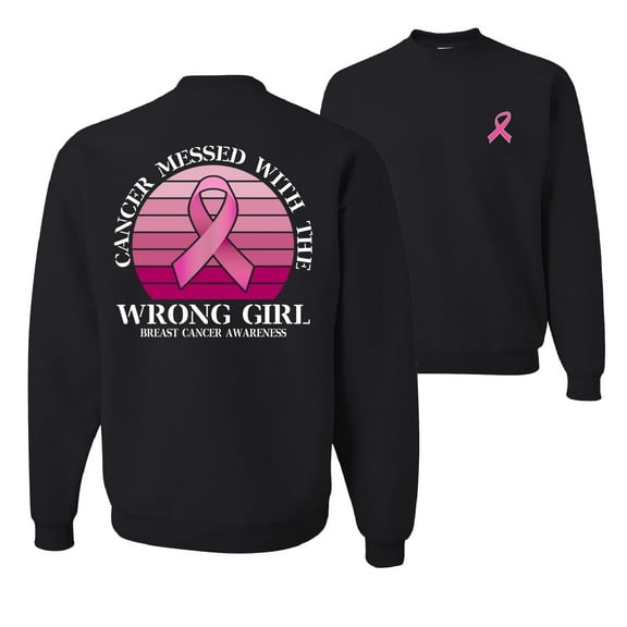 Wild Bobby Cancer Messed With the Wrong Girl Breast Cancer Awareness Front and Back Unisex Crewneck Sweatshirt, Black, Small