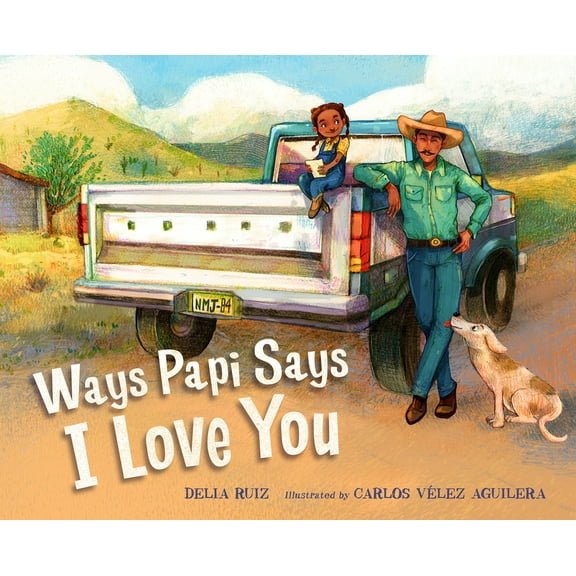 Ways Papi Says I Love You, (Hardcover)