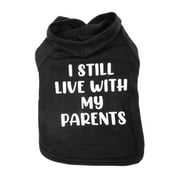 Vibrant Life I Live with My Parents Hoodie for Dogs or Cats, Size XXSmall