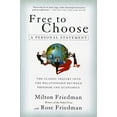 thumbnail image 1 of Pre-Owned Free to Choose: A Personal Statement (Paperback) 0156334607 9780156334600, 1 of 1