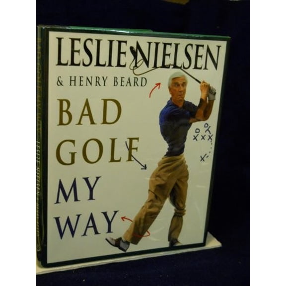 Pre-Owned Bad Golf My Way (Hardcover) 0385483511 9780385483513