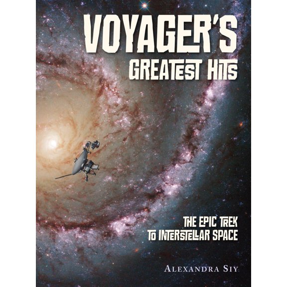 Pre-Owned Voyager's Greatest Hits: The Epic Trek to Interstellar Space (Hardcover) 1580897282 9781580897280