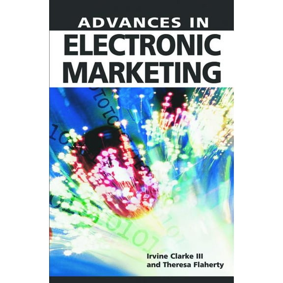 Advances in Electronic Marketing, (Hardcover)
