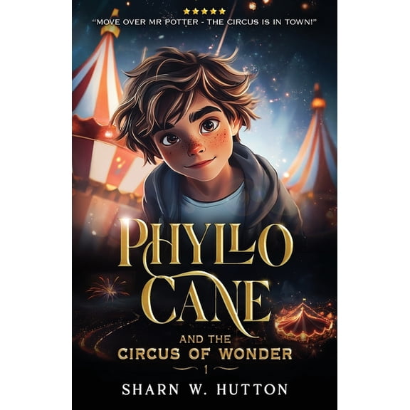 Phyllo Cane and the Circus of Wonder, (Paperback)
