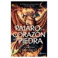 thumbnail image 1 of El Pajaro y el Corazon de Piedra Planeta Libro de bolsillo 1ra edicion, 1 of 2