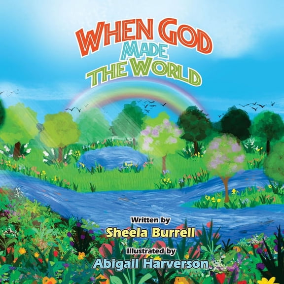 When God made the World, (Paperback)