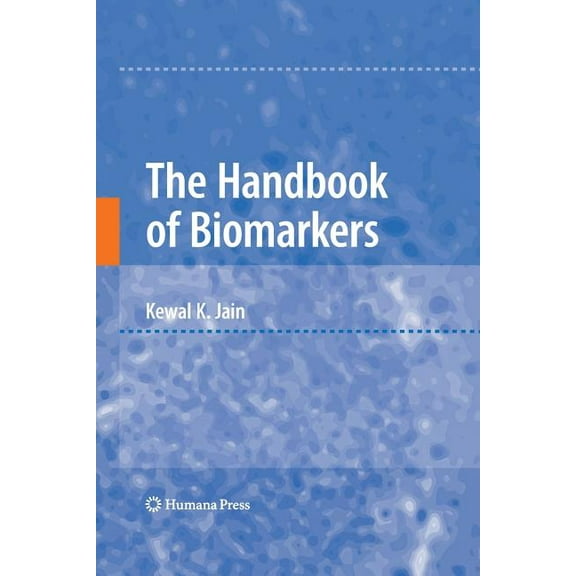 The Handbook of Biomarkers, (Paperback)