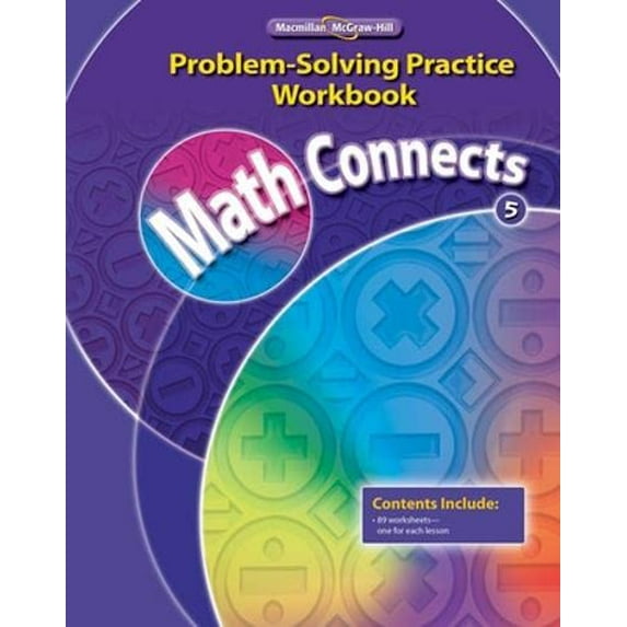 Pre-Owned Math Connects, Grade 5, Problem Solving Practice Workbook (ELEMENTARY MATH CONNECTS), 9780021072934, 0021072930, Paperback, 1 edition