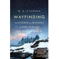 thumbnail image 3 of Wayfinding: The Science and Mystery of How Humans Navigate the World, 3 of 3