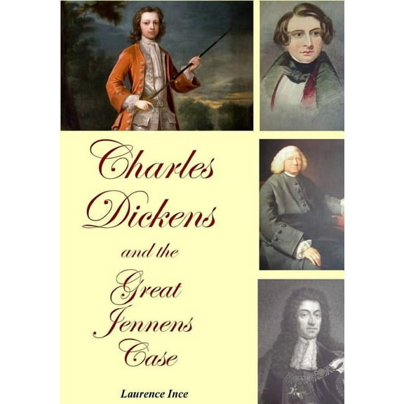Charles Dickens and the Great Jennens Case (Paperback)