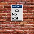 thumbnail image 5 of No Exit Sign, Industrial Not an Exit Sign 8"x12" UV Resistant for Indoor Outdoor Facility Zone, 5 of 7