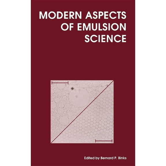 Modern Aspects of Emulsion Science, (Hardcover)