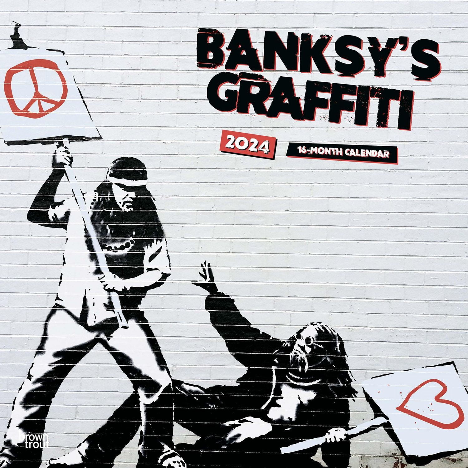 BrownTrout Graffitis de Banksy 2024 Mur Carré 30.48x60.96 CM, 9781975466725