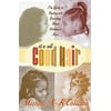 It's All Good Hair: The Guide to Styling and Grooming Black Children's Hair (Paperback)