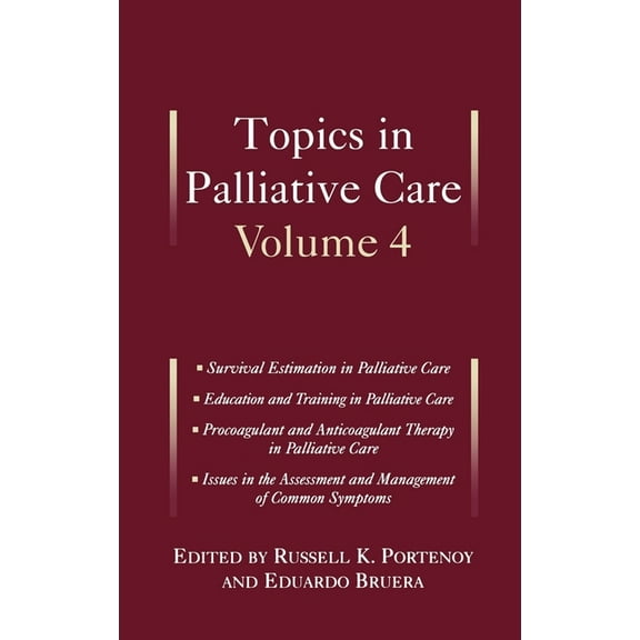 Topics in Palliative Care Topics in Palliative Care: Volume 4, (Hardcover)
