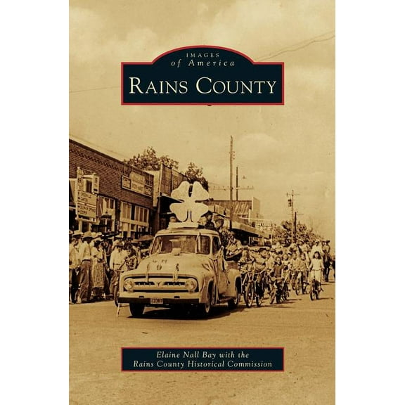 Rains County, (Hardcover)