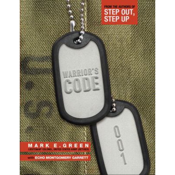 Pre-Owned Warrior's Code 001: 7 Vital Steps to Resiliency (Paperback) 1631833847 9781631833847