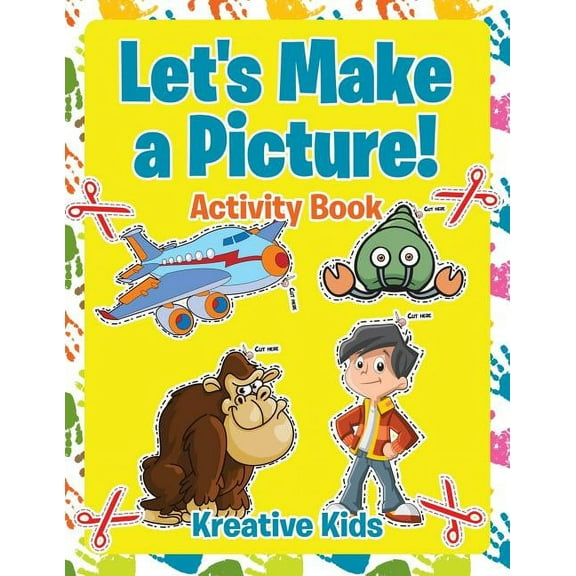 Let's Make a Picture! Activity Book (Paperback)