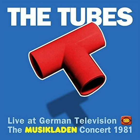 The Tubes - Live At German Television: Musikladen Concert 1981 - Rock - CD