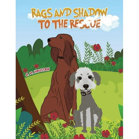 Rags and Shadow to the Rescue, (Paperback)