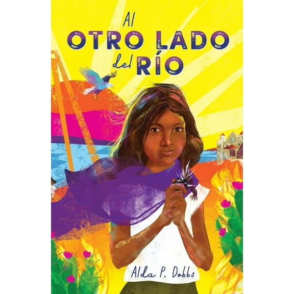 Petra Luna Al Otro Lado del RÃ­o / The Other Side of the River, (Paperback)