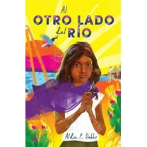 PETRA LUNA: Al otro lado del río / The Other Side of the River (Series #2) (Paperback)