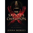 thumbnail image 1 of The Savior's Champion (The Savior's Series), 1 of 3