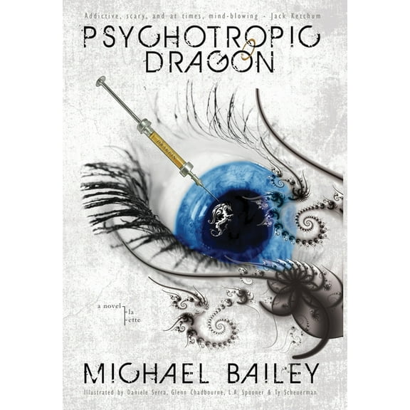 Psychotropic Dragon, (Hardcover)