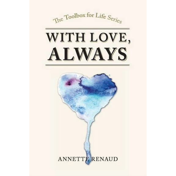 ''With Love, Always'' (Paperback)