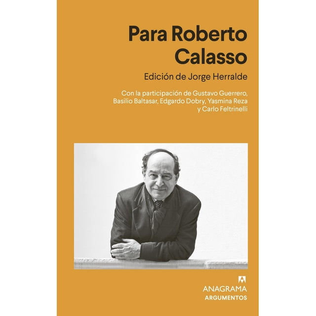 Para Roberto Calasso Anagrama 9788433916617