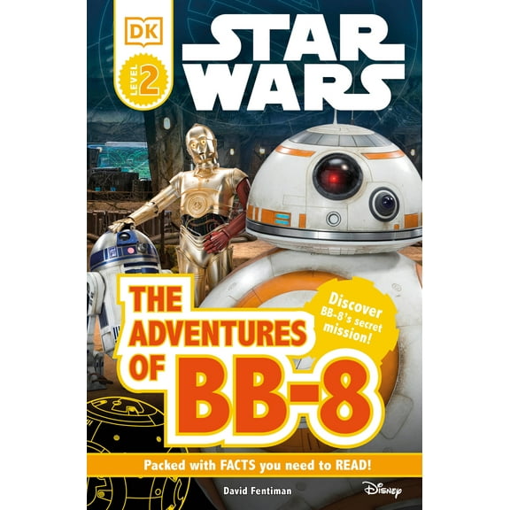 Pre-Owned DK Readers L2: Star Wars: The Adventures of Bb-8: Discover Bb-8's Secret Mission (Paperback) 1465451021 9781465451026