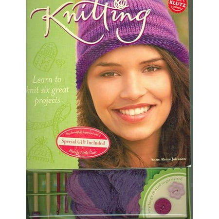 Knitting: Learn to Knit Six Great Projects