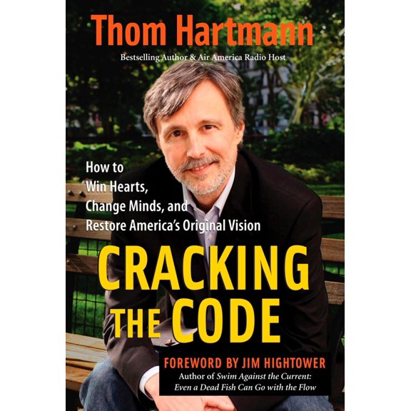 Pre-Owned Cracking the Code: How to Win Hearts, Change Minds, and Restore America's Original Vision (Paperback) 1576756270 9781576756270